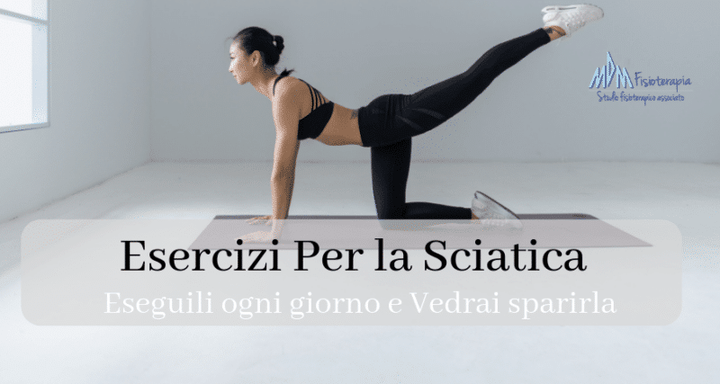 Esercizi Per La Sciatica Eseguili Ogni Giorno E Vedrai Sparirla 4918